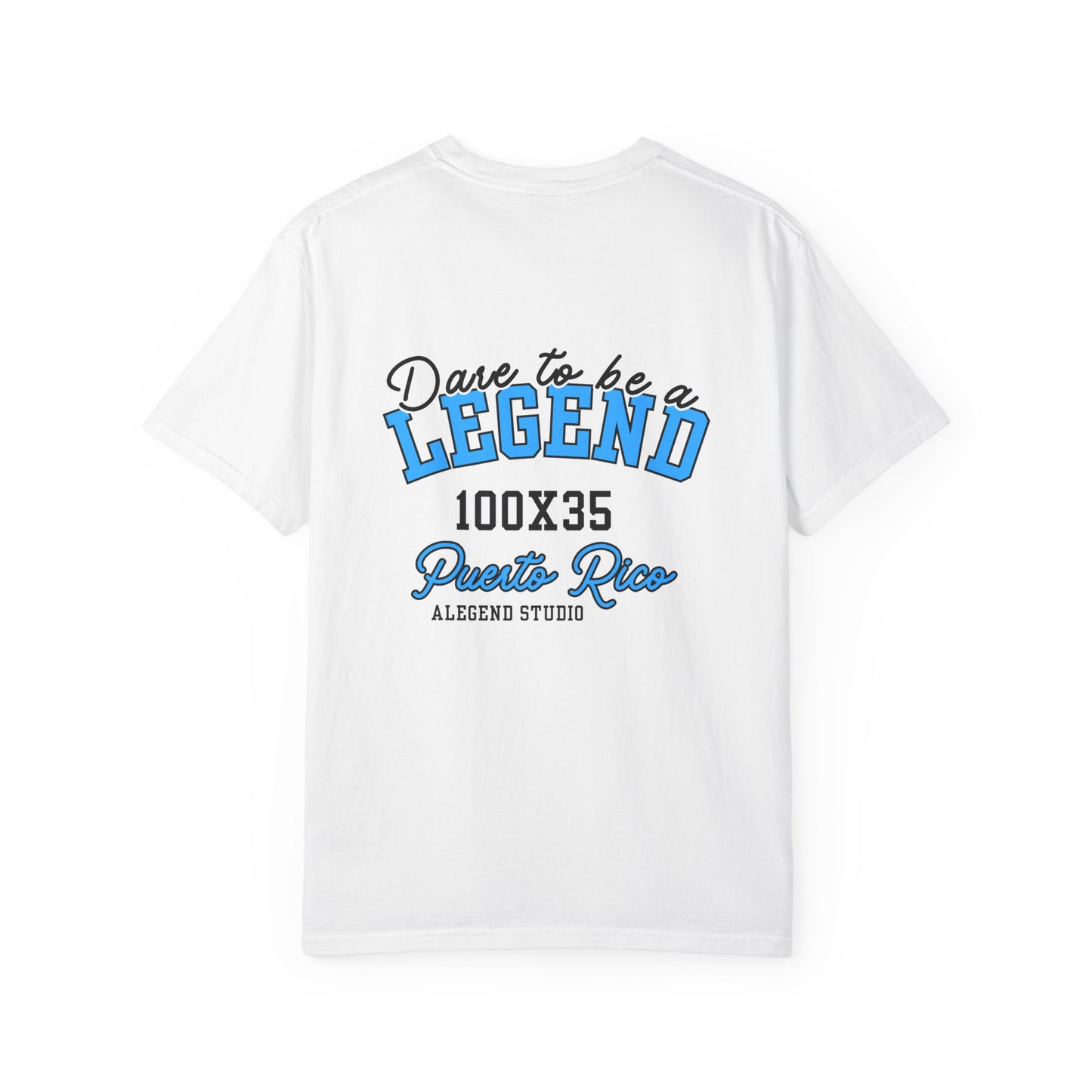 Legend Puerto Rico T-Shirt — “Dare to Be a Legend” Graphic Tee